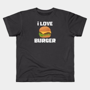 i love burger Kids T-Shirt